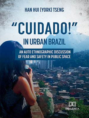 cover image of "Cuidado!" in urban Brazil